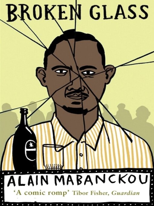 Title details for Broken Glass by Alain Mabanckou - Wait list